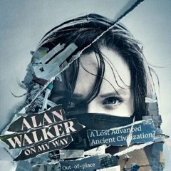 Alan Walker - On my way Ft. Sabrina Carpenter & Farruko (Remix)