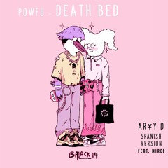 Death Bed (spanish version)