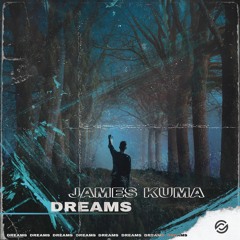 James Kuma - Dreams