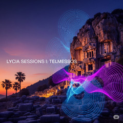 Lycia Sessions I - Telmessos