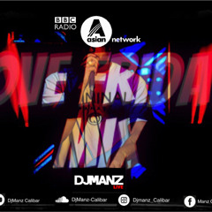 DJ Manz Love Friday BBC Asian Networkv