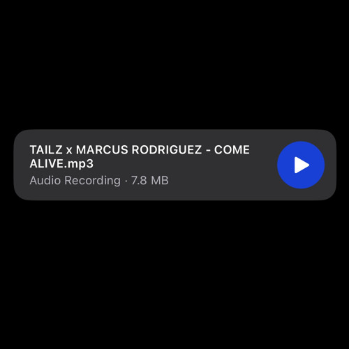 COME ALIVE (with Tailz.)