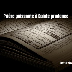 Prière Puissante À Sainte Prudence