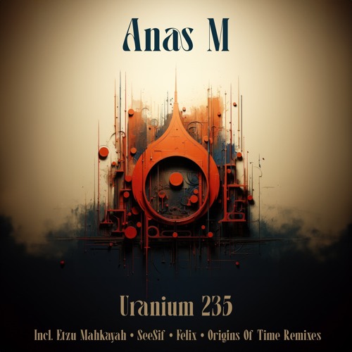 Uranium 235 (Origins of Time Remix)