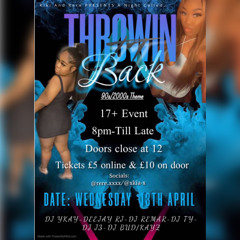 KIKI & RERE PRESENTS: THROWIN IT BACK LIVE AUDIO(MIXED BY J3 & HOSTED BY DEEJAY TY YKTV!)