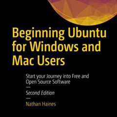 View PDF 📂 Beginning Ubuntu for Windows and Mac Users: Start your Journey into Free