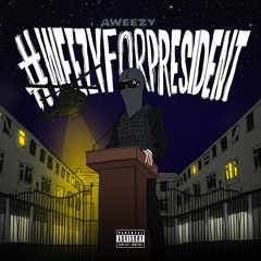 AWeezyforpresident