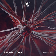 SH.AH - Ora ( H;as Remix )