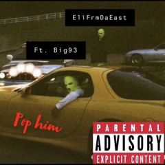 PopHim-EliFrmDaEast(ft.Jpaxx).m4a