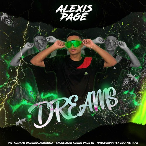 Dreams Vol.1 (Live Set)(Edición Perreo)- Alexis Page