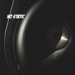 No Static 10