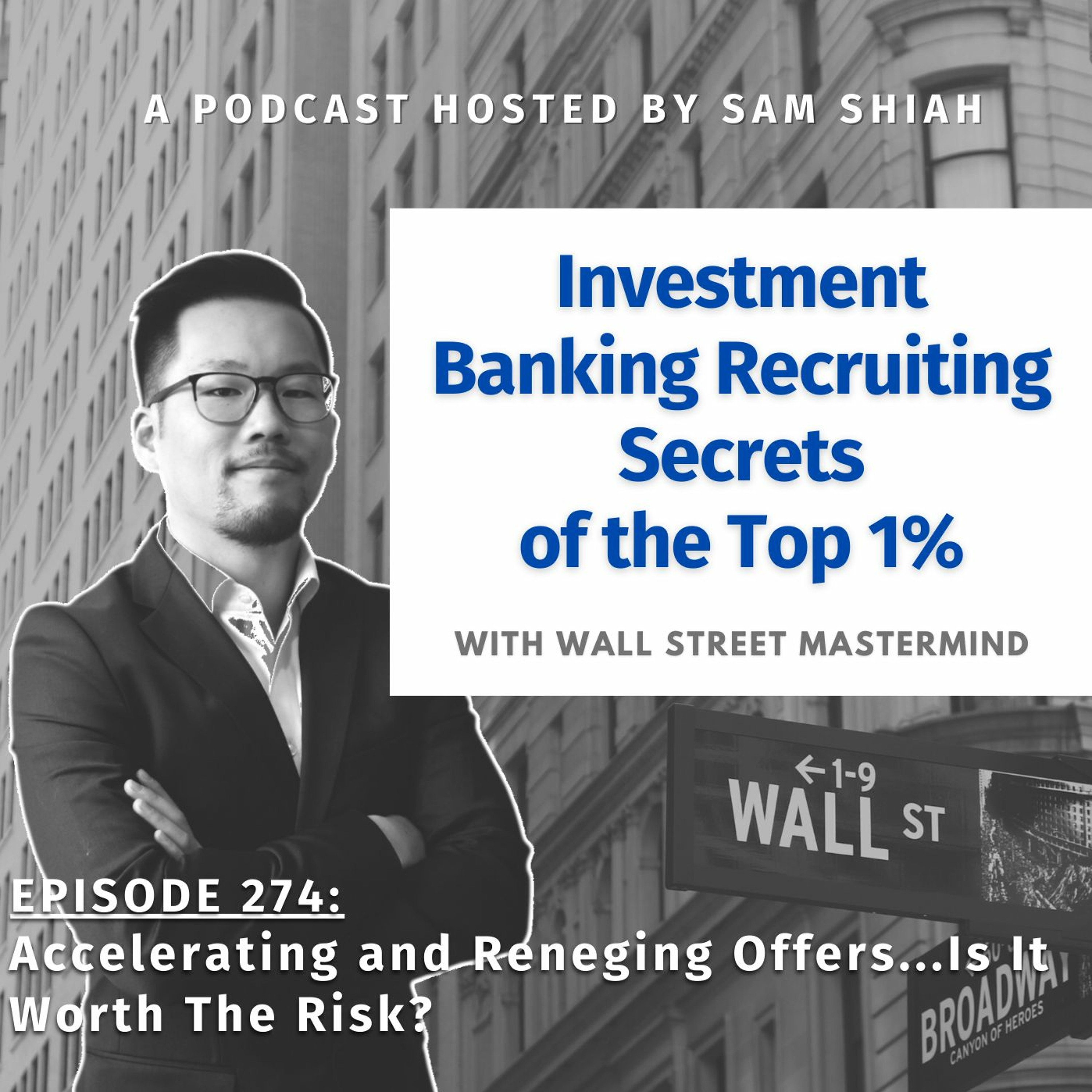cover of episode Episode 274: Accelerating and Reneging Offers...Is It Worth The Risk?