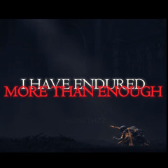 I have endured more than enough-Frenzied flame(Elden ring)/Foreign Fleshwater
