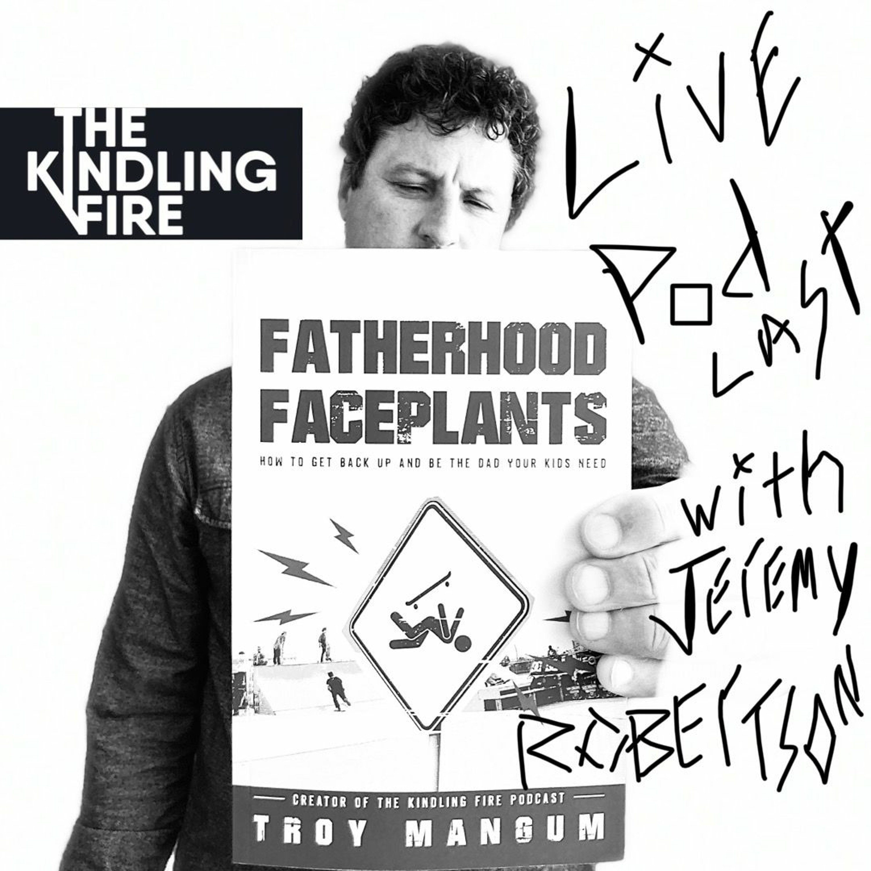 Kindling Fire with Troy Mangum
