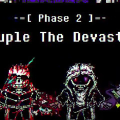 [Murder!Murder Time Trio] Phase 2 [Quadruple The Devastation]
