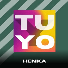 Tu & Yo by: Henka Prod.
