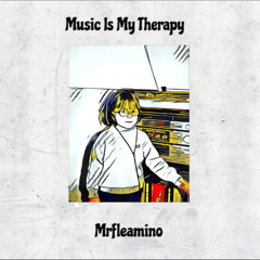 Music Is My Therapy