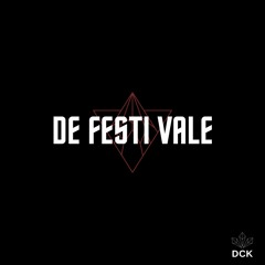 DE FESTI VALE