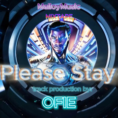 Please Stay