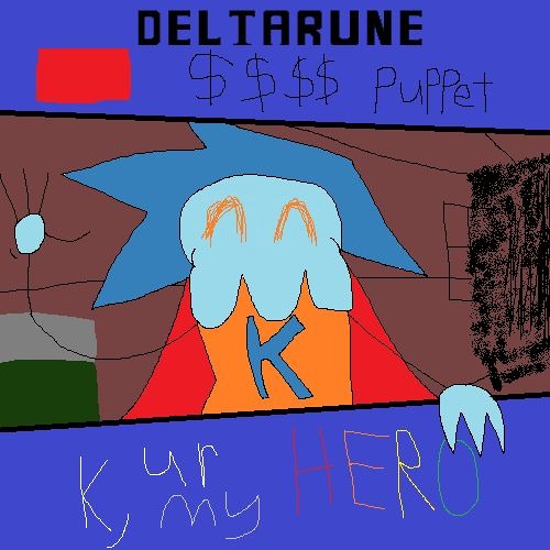 K, Ur my h3r0
