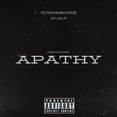 Apathy (IV.III.V x YungArchie)
