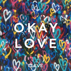 Okay Love (Original Mix)