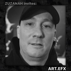 ZUZANAH invites: ART.EFX