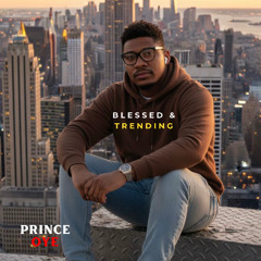 Blessed & Trending