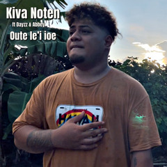 Oute le'i ioe (feat. Dayzz & Abbey)