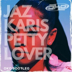 Petty Lover - OKO Bootleg (Free Download)