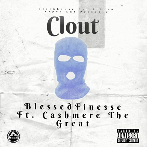 Clout ft. Cashmere The Great