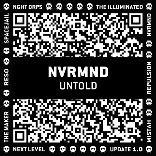 NVRMND - Untold