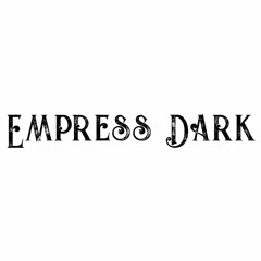 Empress Dark