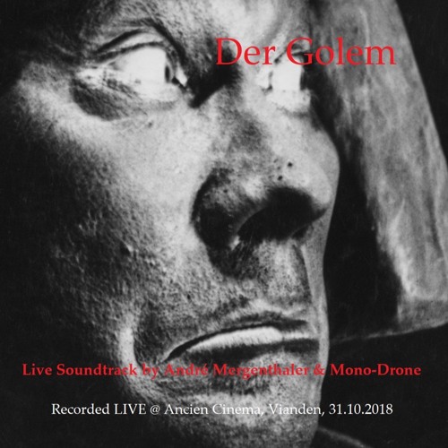 Der Golem_Live Excerpt_Closing Act (feat.A.Mergenthaler)