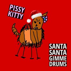 Santa Santa Gimme Drums