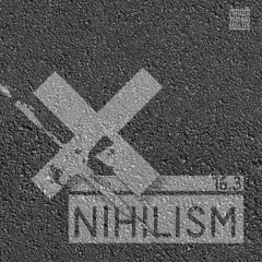 Nihilism 16.3