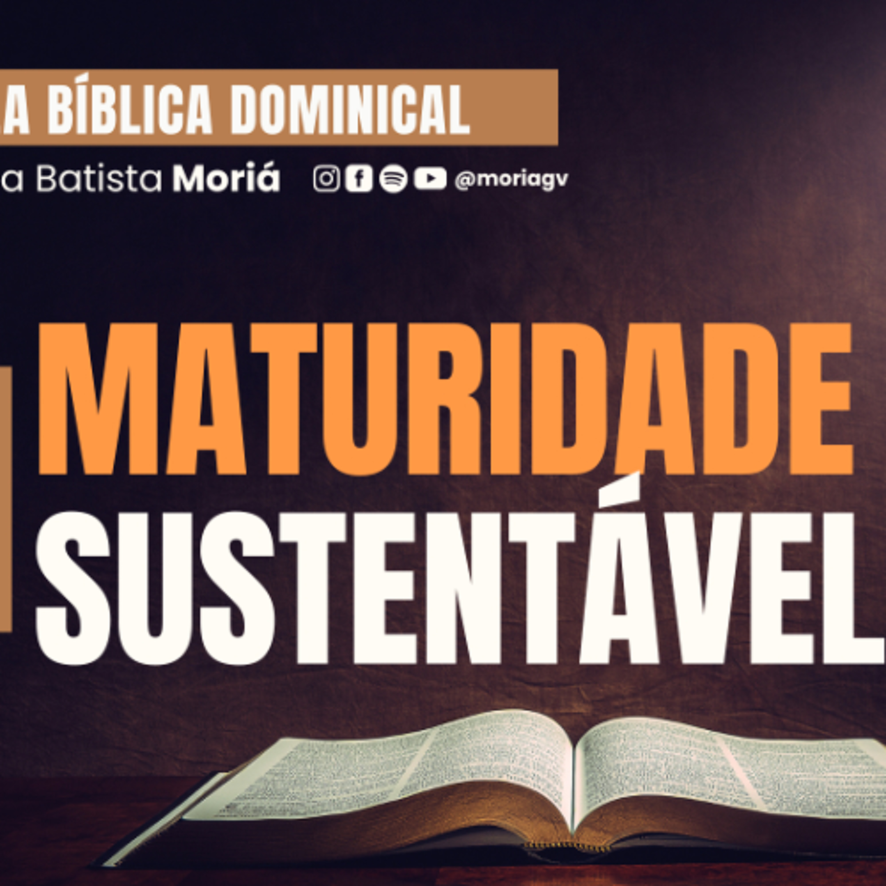 Maturidade sustentável - Pr. Rimack Almeida - Escola Bíblica Dominical [05.10.2025]