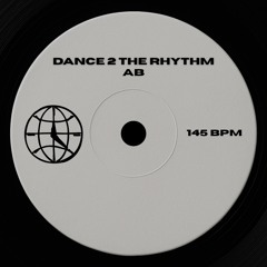 AB - Dance 2 The Rhythm