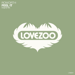 Roworth - Feel It (Radio Edit) [LOVEZOO]