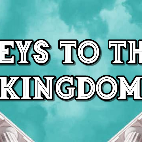 Keys to the Kingdom
