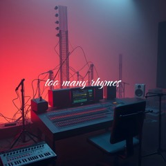 too many rhymes