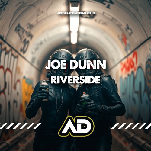 Joe Dunn - Riverside (OUT NOW ON ACCELERATION DIGITAL)