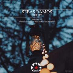 Sebas Ramos - Firefly (J.P. Velardi & Lucas Perdomo Remix)