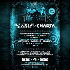 FILTHY HABITS W/ MC CHARTA LIVE @ SIN CENTRAL - APRIL 22ND 2022