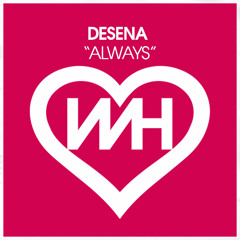 Desena - Always (Original mix)