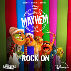 Rock On (From "The Muppets Mayhem")