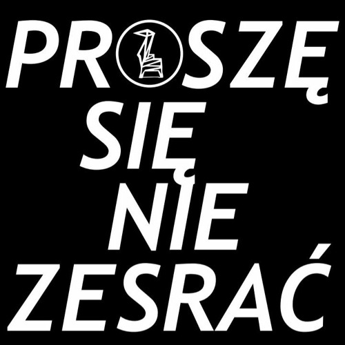 Czad - Proszę Się Nie Zesrać
