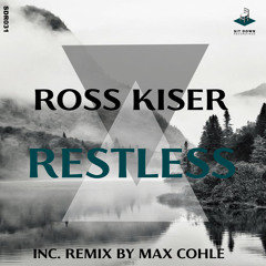 Restless (Max Cohle Remix)