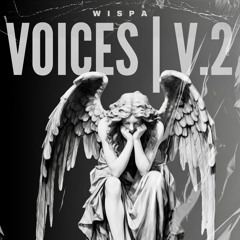 Wispa Voices Vol. II