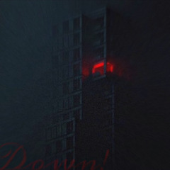 Down! [ prod. txeej x molly]